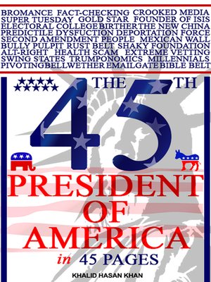 cover image of The 45th President of America in 45 Pages